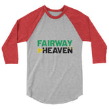 3/4 sleeve raglan shirt - Fairway to Heaven