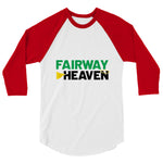 3/4 sleeve raglan shirt - Fairway to Heaven